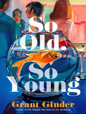 cover image of So Old, So Young